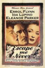Watch Escape Me Never 0123movies