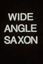 Watch Wide Angle Saxon 0123movies
