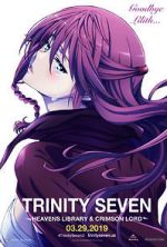 Watch Trinity Seven: The Movie 2 - Heavens Library & Crimson Lord 0123movies