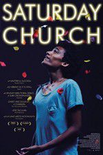 Watch Saturday Church 0123movies