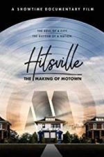 Watch Hitsville: The Making of Motown 0123movies