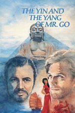 Watch The Yin and the Yang of Mr. Go 0123movies