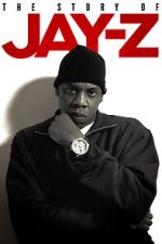 Watch The Story of Jay-Z 0123movies