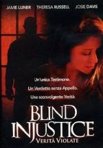 Watch Blind Injustice 0123movies