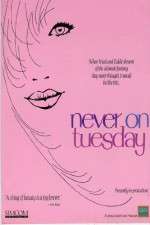Watch Never on Tuesday 0123movies