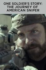 Watch One Soldier's Story: The Journey of American Sniper 0123movies