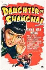 Watch Daughter of Shanghai 0123movies