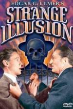 Watch Strange Illusion 0123movies