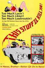Watch This Stuff\'ll Kill Ya! 0123movies