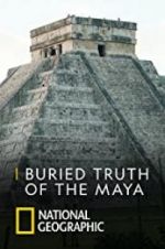 Watch Buried Truth of the Maya 0123movies