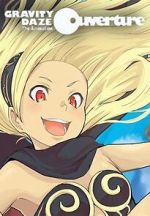 Watch Gravity Daze the Animation: Ouverture 0123movies