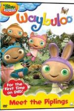 Watch Waybuloo - Meet the Piplings 0123movies