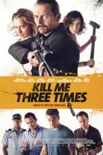 Watch Kill Me Three Times 0123movies
