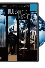 Watch Blues in the Night 0123movies