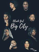 Watch Black Girl Big City 2 0123movies