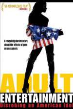 Watch Adult Entertainment: Disrobing an American Idol 0123movies
