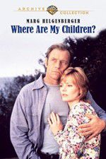 Watch Where Are My Children? 0123movies