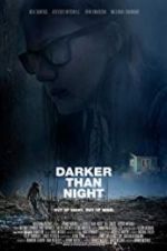 Watch Darker Than Night 0123movies