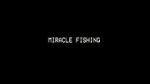 Watch Miracle Fishing: Kidnapped Abroad 0123movies