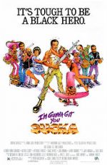 Watch I\'m Gonna Git You Sucka 0123movies