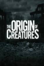 Watch The Origin of Creatures 0123movies