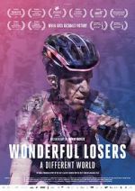 Watch Wonderful Losers: A Different World 0123movies