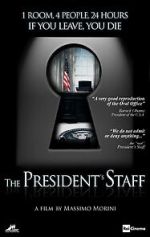 Watch The President\'s Staff 0123movies