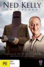 Watch Ned Kelly Uncovered 0123movies
