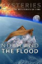 Watch Mysteries of Noah and the Flood 0123movies