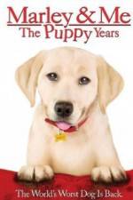 Watch Marley and Me The Puppy Years 0123movies