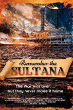 Watch Remember the Sultana 0123movies
