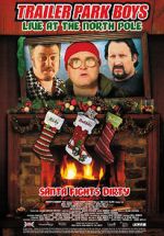 Watch Trailer Park Boys: Live at the North Pole 0123movies