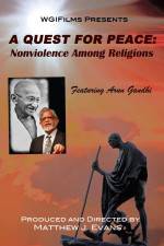 Watch A Quest For Peace Nonviolence Among Religions 0123movies