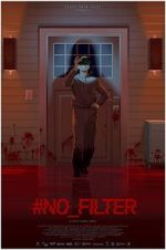 Watch #No_Filter 0123movies