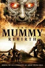 Watch The Mummy Rebirth 0123movies