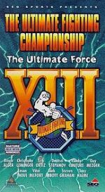 Watch UFC 13: The Ultimate Force 0123movies