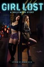 Watch Girl Lost: A Hollywood Story 0123movies