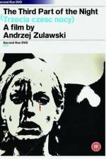 Watch Trzecia czesc nocy 0123movies