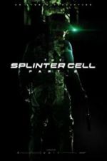 Watch The Splinter Cell: Part 2 0123movies