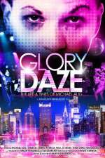 Watch Glory Daze The Life and Times of Michael Alig 0123movies