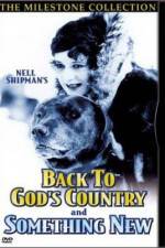 Watch Back to God's Country 0123movies