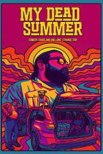 Watch My Dead Summer 0123movies