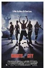 Watch Knights of the City 0123movies