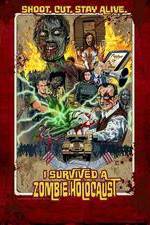 Watch I Survived a Zombie Holocaust 0123movies