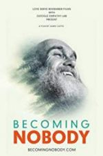 Watch Becoming Nobody 0123movies