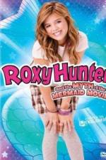 Watch Roxy Hunter and the Myth of the Mermaid 0123movies