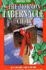Watch Christmas With The Mormon Tabernacle Choir 0123movies
