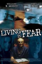 Watch Living in Fear 0123movies