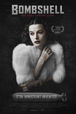 Watch Bombshell The Hedy Lamarr Story 0123movies