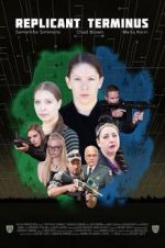 Watch Replicant Terminus 0123movies